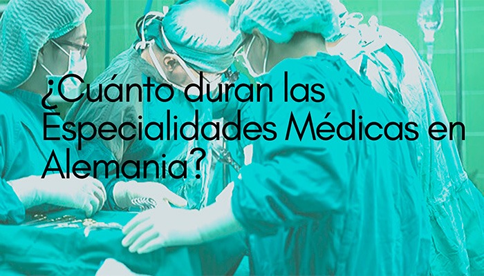 Cuánto dura una especialidad en Alemania, ventajas de realizarla